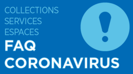 [Texte] Collections - services - espaces : FAQ Coronavirus [Image] Point d'exclamation